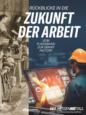 cover image of Rückblicke in die Zukunft der Arbeit